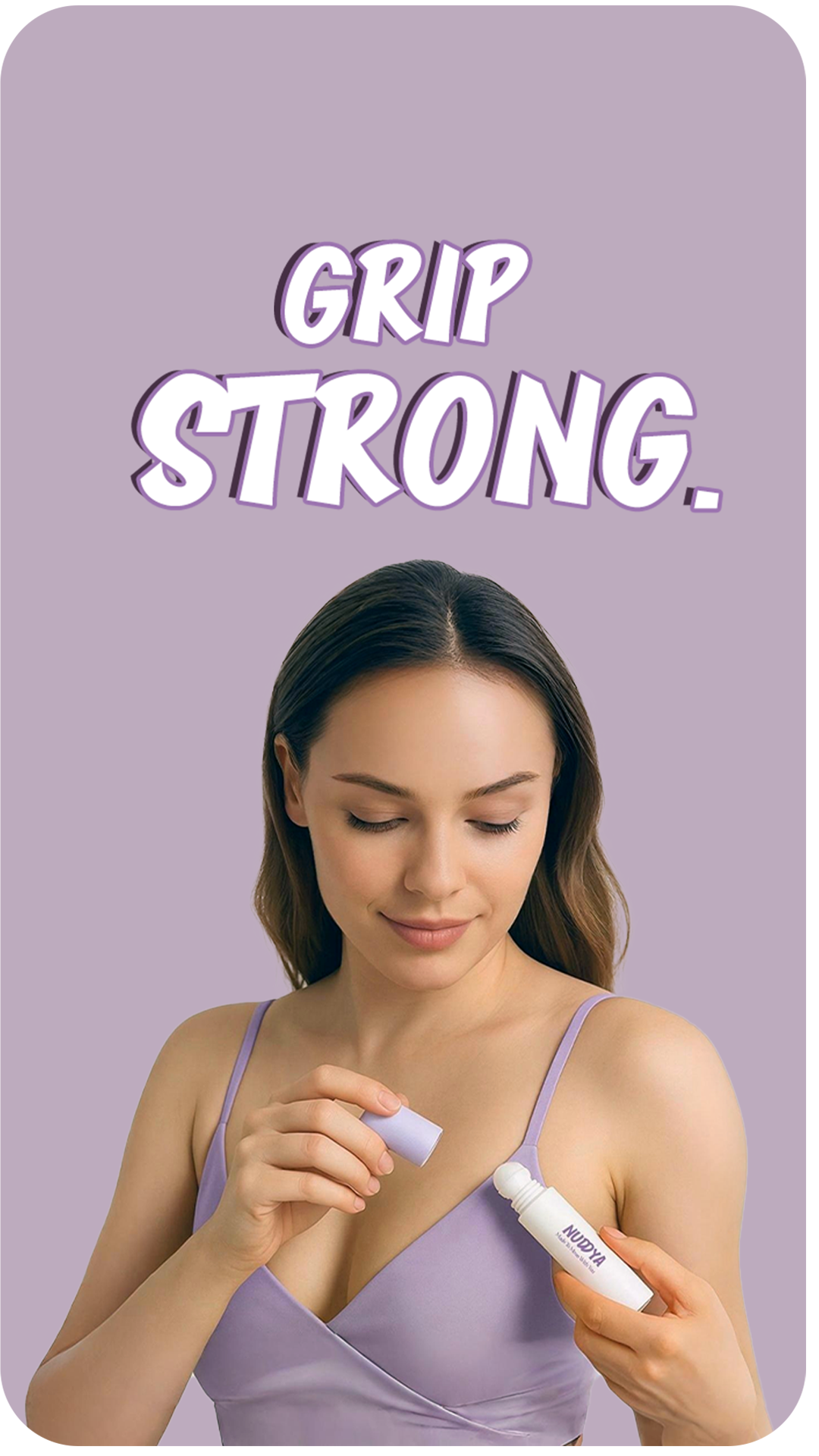 Grip Strong with the best organic body adhesive in the world, Nuddya Body Glue 